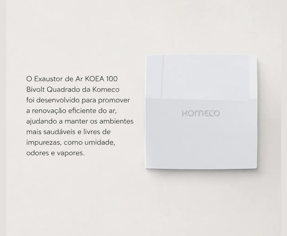 Exaustor de Ar Komeco Koea 100 Bivolt Quadrado
