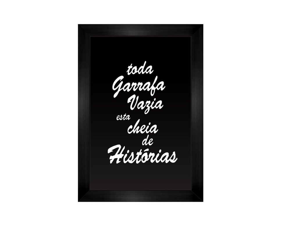 Quadro All Classics Porta Rolhas E Tampinhas "toda Garrafa Vazia Esta Cheia De Historia" 43,5 X 63,5cm