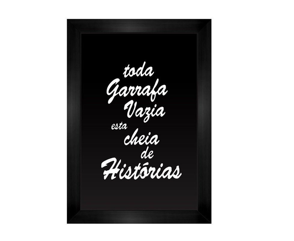 Quadro All Classics Porta Rolha E Tampinhas "toda Garrafa Vazia Esta Cheia De Historia" - 33 X 43,5 Cm
